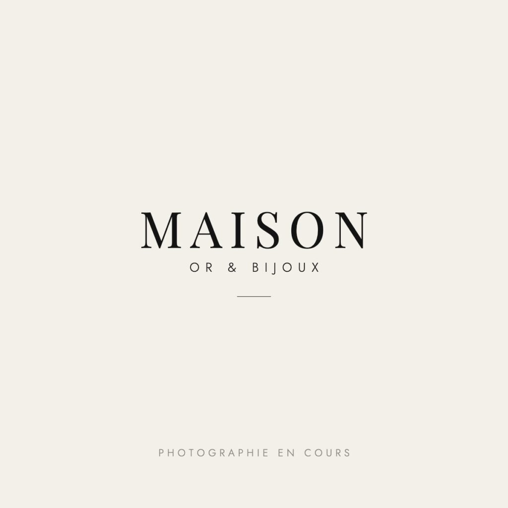 Maison Or & Bijoux – photographie en cours